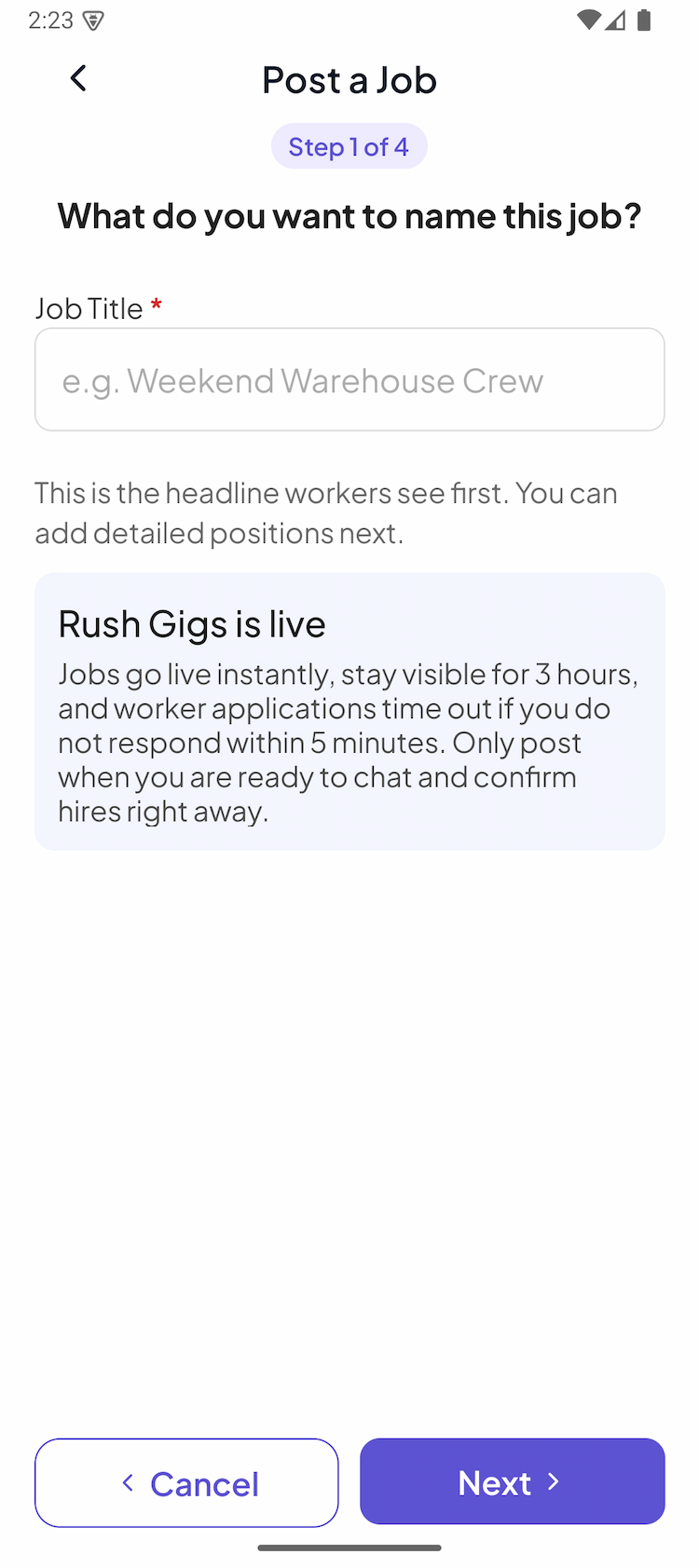 Post a Job screen — jobs go live instantly, stay visible for three hours
